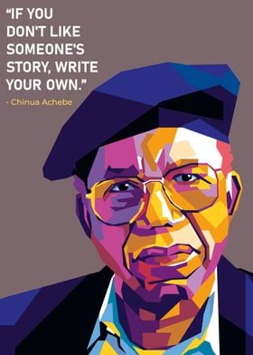 Chinua Achebe Motivation