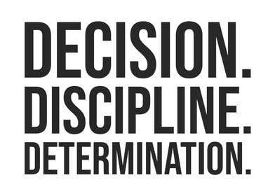 Decision Discipline