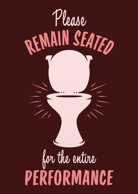 Please Remain Seated