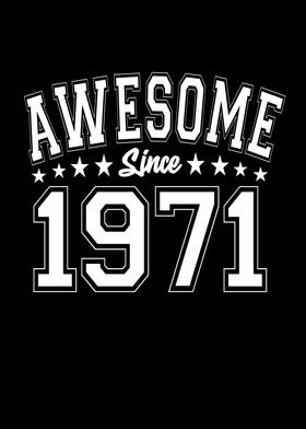 Awesome Since 1971