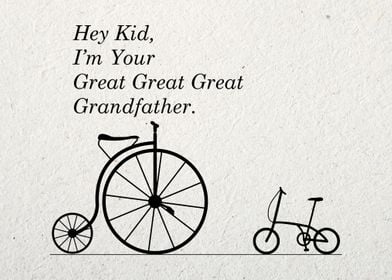 Great Grandfather of Bike