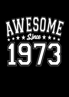 Awesome Since 1973