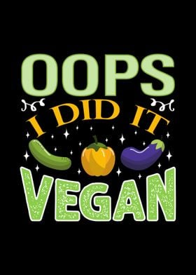 oops i did it vegan