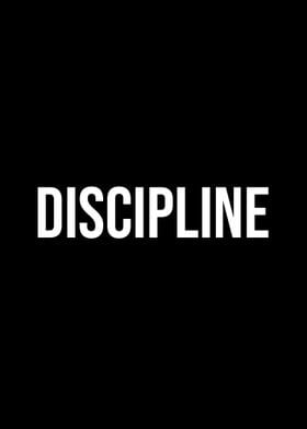 Discipline