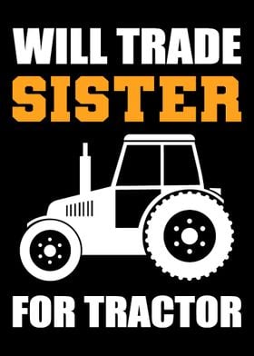 Will Trade Sister Tractor 