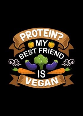 Protein my best friend