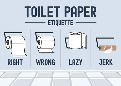 Toilet Paper Etiquette