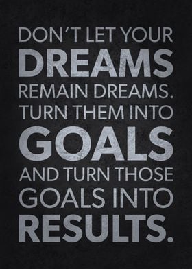 Turn Dreams Into Goals