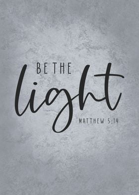 Be The Light