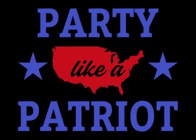 Party Like A Patriot