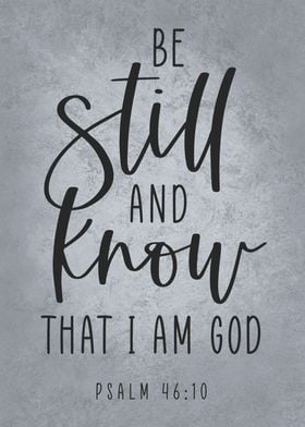 Be Still And Know I Am God