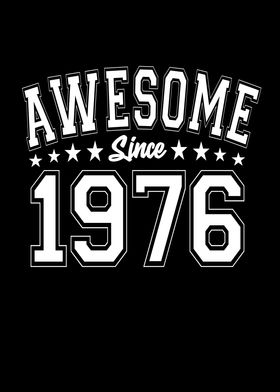 Awesome Since 1976