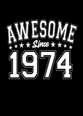 Awesome Since 1974