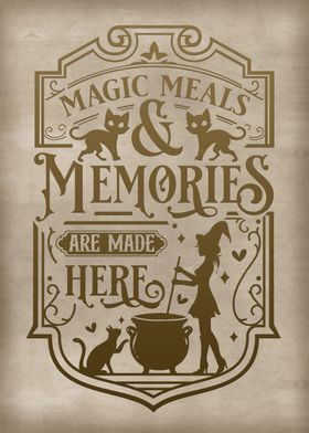 Magic meals and memories 