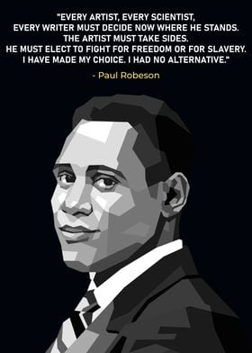 Paul Robeson Quote