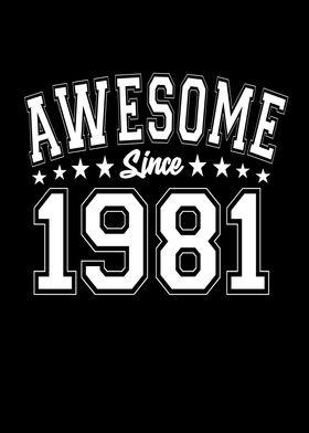 Awesome Since 1981