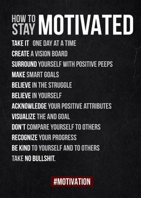 stay motivated