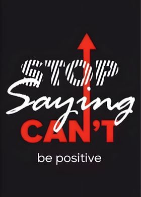 Stop Saying Cant