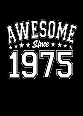 Awesome Since 1975