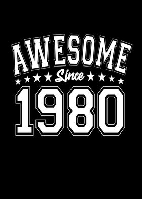 Awesome Since 1980