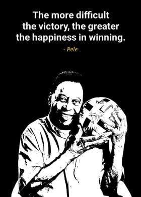 Pele quote 