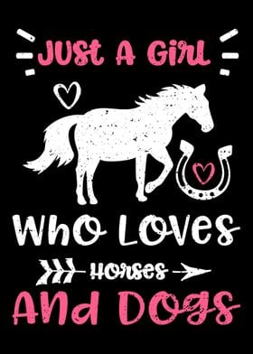 Just A Girl Who Loves Hors