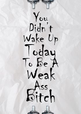 Wake Up Gym Quote