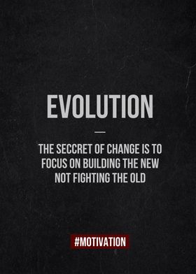 evolution motivational