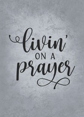 Livin On A Prayer