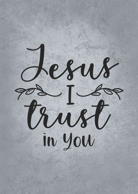 Trust Jesus