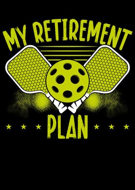 My retirement Pickleball p