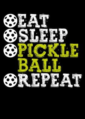 Eat sleep pickleball repea