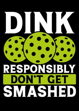 Dont get smashed