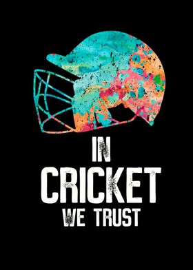 In Cricket We Trust