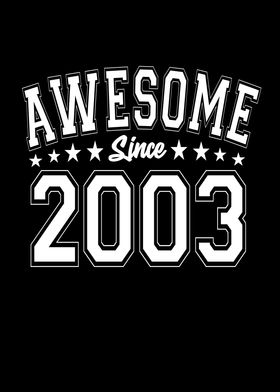 Awesome Since 2003