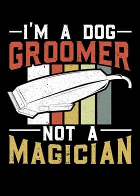 Im A Dog Groomer