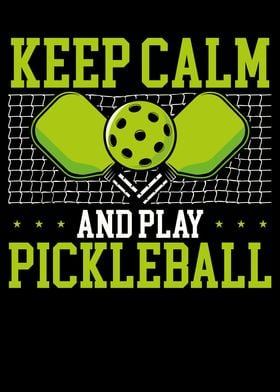 Keep calm and play pickleb