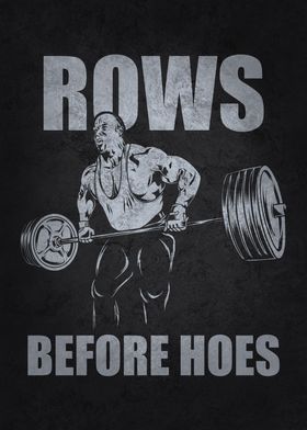 Rows Before Hoes Ronnie