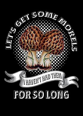 Morel Mushroom Hunter Gift