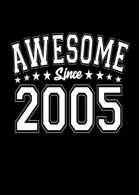 Awesome Since 2005