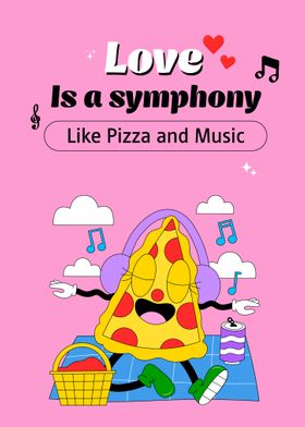 Love is a symphony