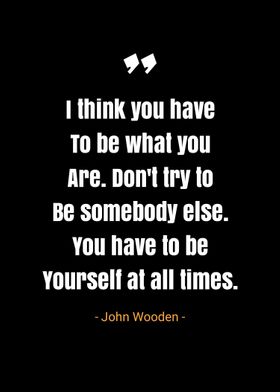 John Wooden quotes