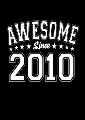 Awesome Since 2010