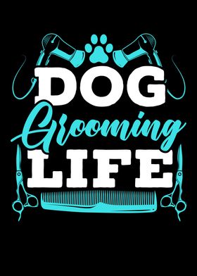 Dog Grooming Life