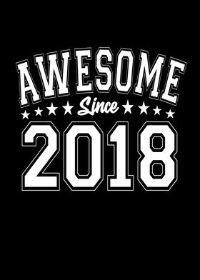 Awesome Since 2018