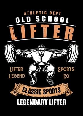 Old School Lifter