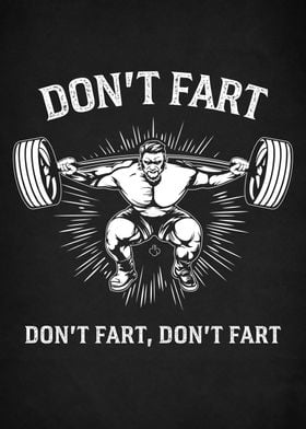 Dont Fart Funny Gym Poster