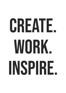 Create Work Inspire