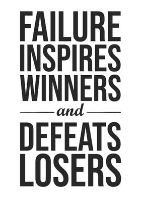 Failure Inspires Winners