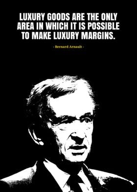 Bernard arnault quote 